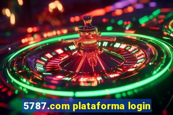 5787.com plataforma login